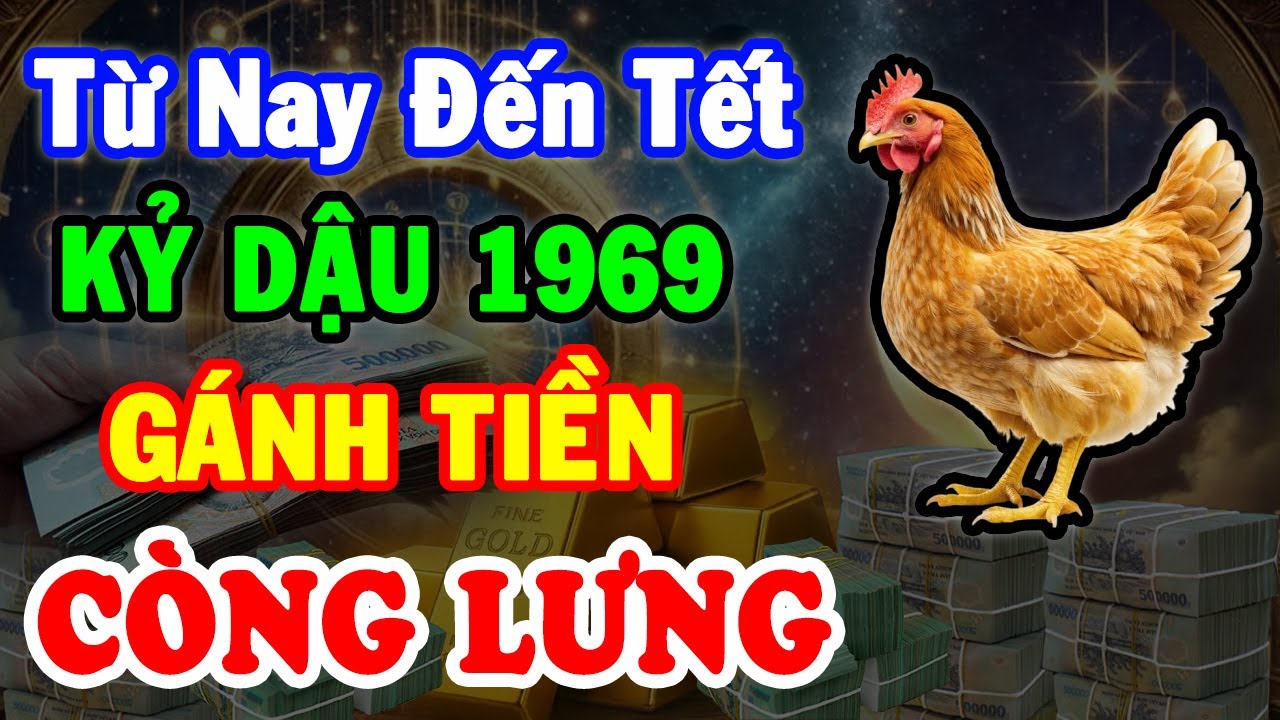 Từ Nay Đến Tết Kỷ Dậu 1969 Hưởng Lộc Tổ Tiên, TRÚNG SỐ 2 Lần ĐỔI ĐỜI Giàu Sau 1 Đêm