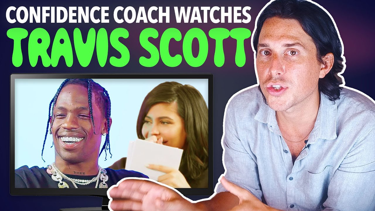 Confidence Coach Reacts to TRAVIS SCOTT W/ KYLIE JENNER