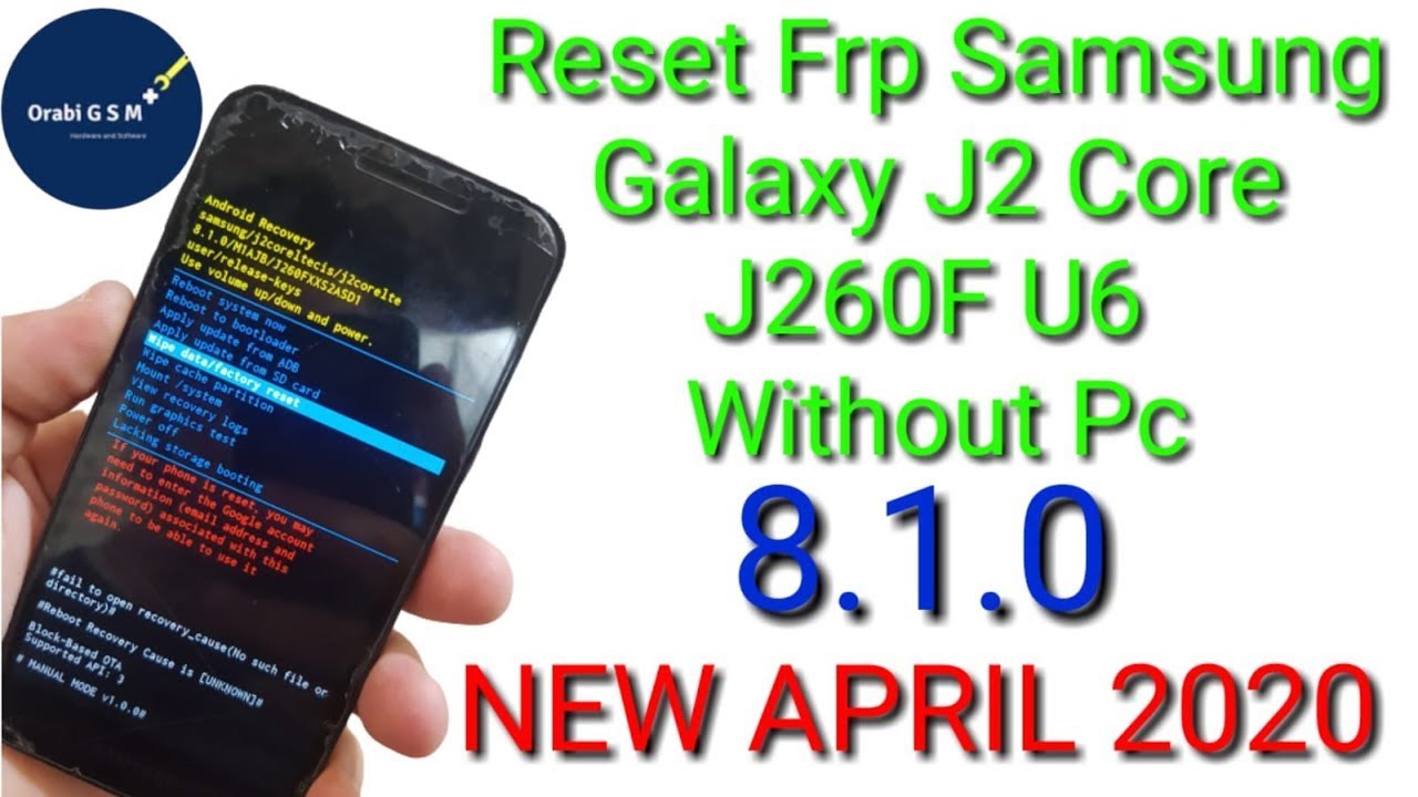 Samsung J2 Core Samsung J2 Core  FRP!  8.1.0  j260  Сброс аккаунта