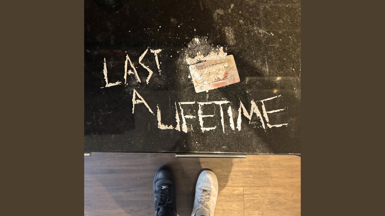 Last a Lifetime