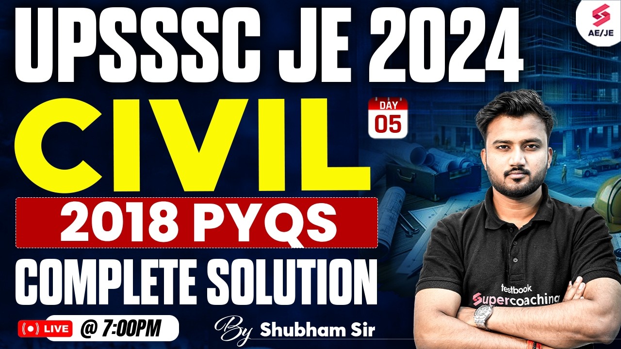 UPSSSC JE Civil Engineering Classes | UPSSSC JE Civil Previous Year Question Paper | Shubham Sir