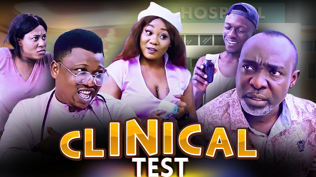 CLINICAL TEST/ OGA BASSEY / NURSE IN PROGRESS / EDO BABE / MOG / SOKO / ESUSA / ZINNY / NURSE ESUSA 