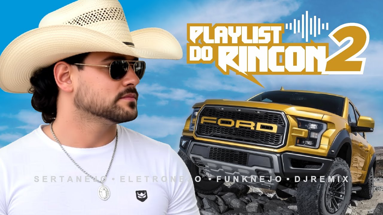 RINCON E SUA TROPA / DJ Playlist 2 - PARED&Atilde;O ELETRONEJO S&Oacute; AS MELHORES