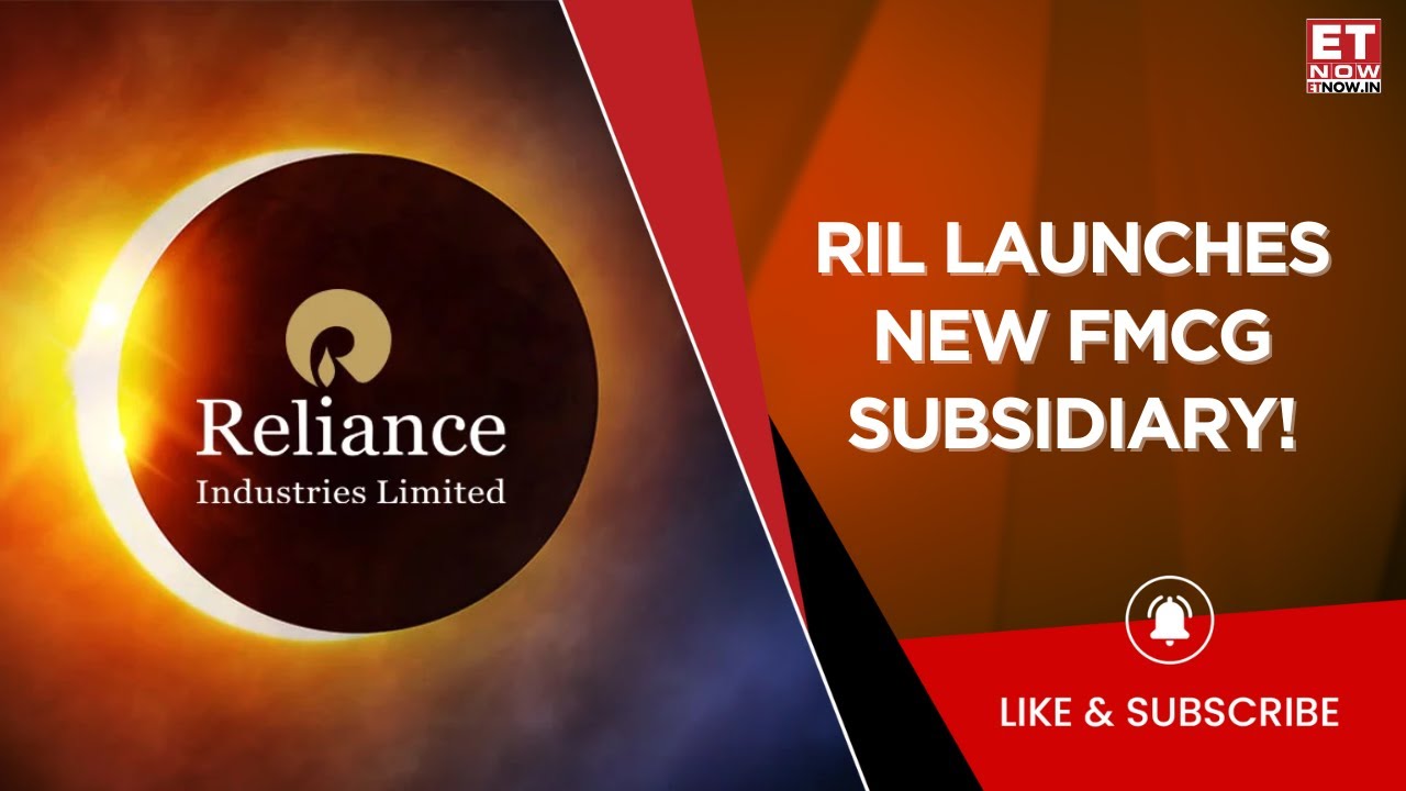 Reliance Industries To Spin Off FMCG Brands Into New Consumer Products Subsidiary | Business News