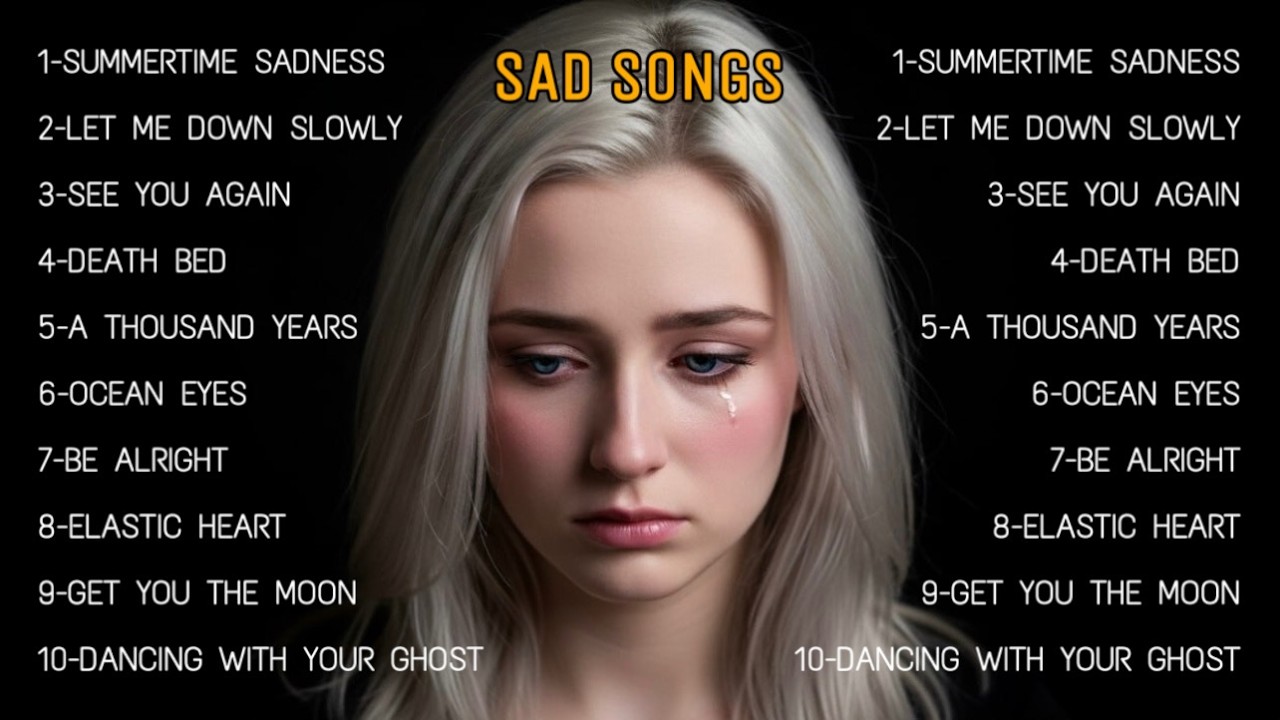 Sad Love Songs Playlist | Best Emotional Heartbreak Songs | Slowed Sad Songs That Make You Cry