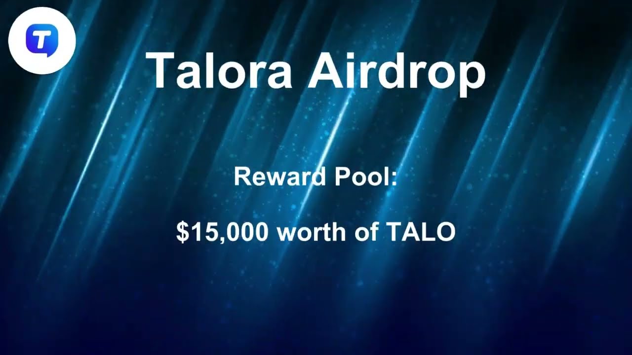 🕵🏻&zwj;♂️ Talora #Airdrop | 🏆 Reward Pool: $15,000 worth of TALO #airdrop #bitcoin
