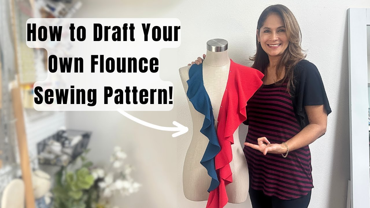 How to Draft Your Own Flounce Sewing Pattern