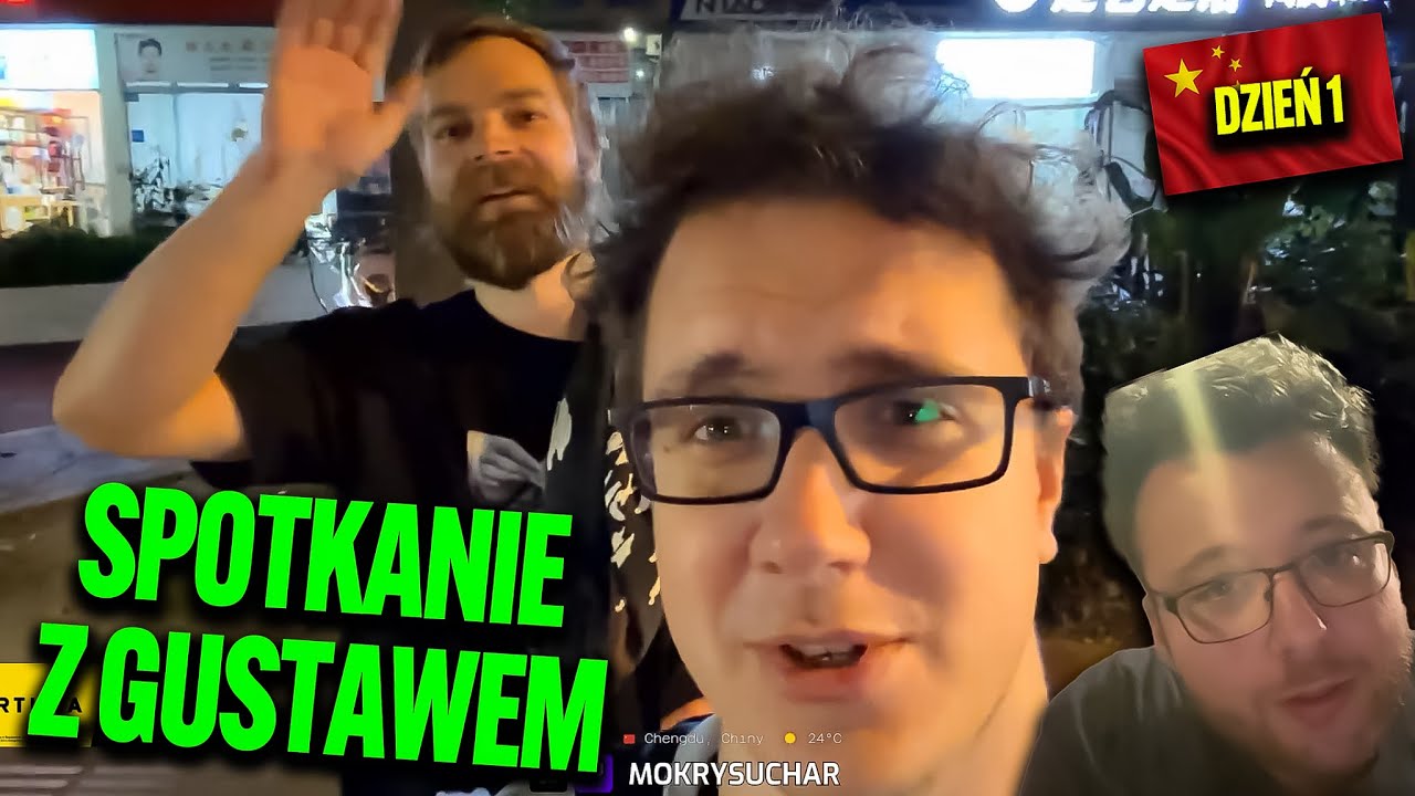 SUCHAR PRZYJAZD DO CHENGDU SPOTKANIE Z GUSTAWEM | WYJAZD DO CHIN DZIEŃ 1