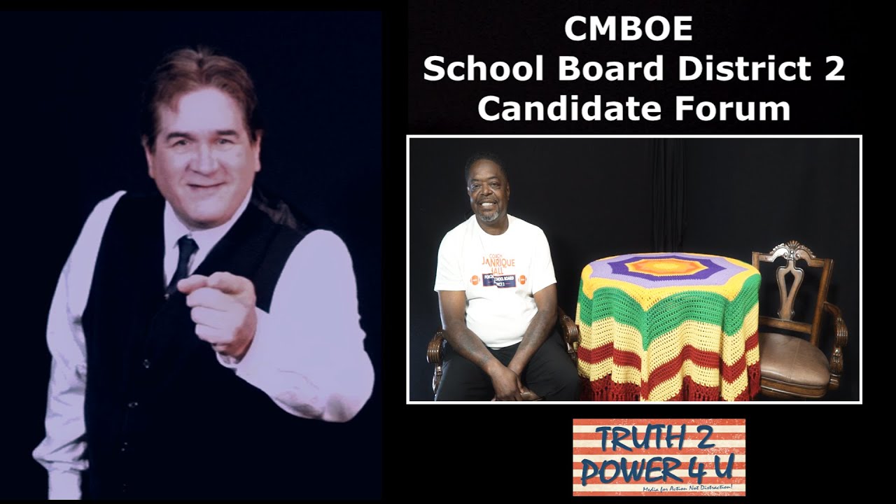 CMBOE District 2 School Board  Candidate Forum