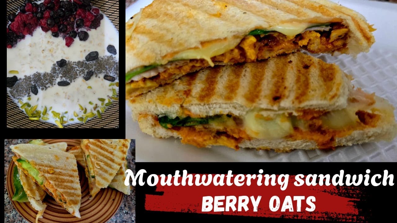 Easy sandwich recipe || Berry oats recipe || breakfast recipe 