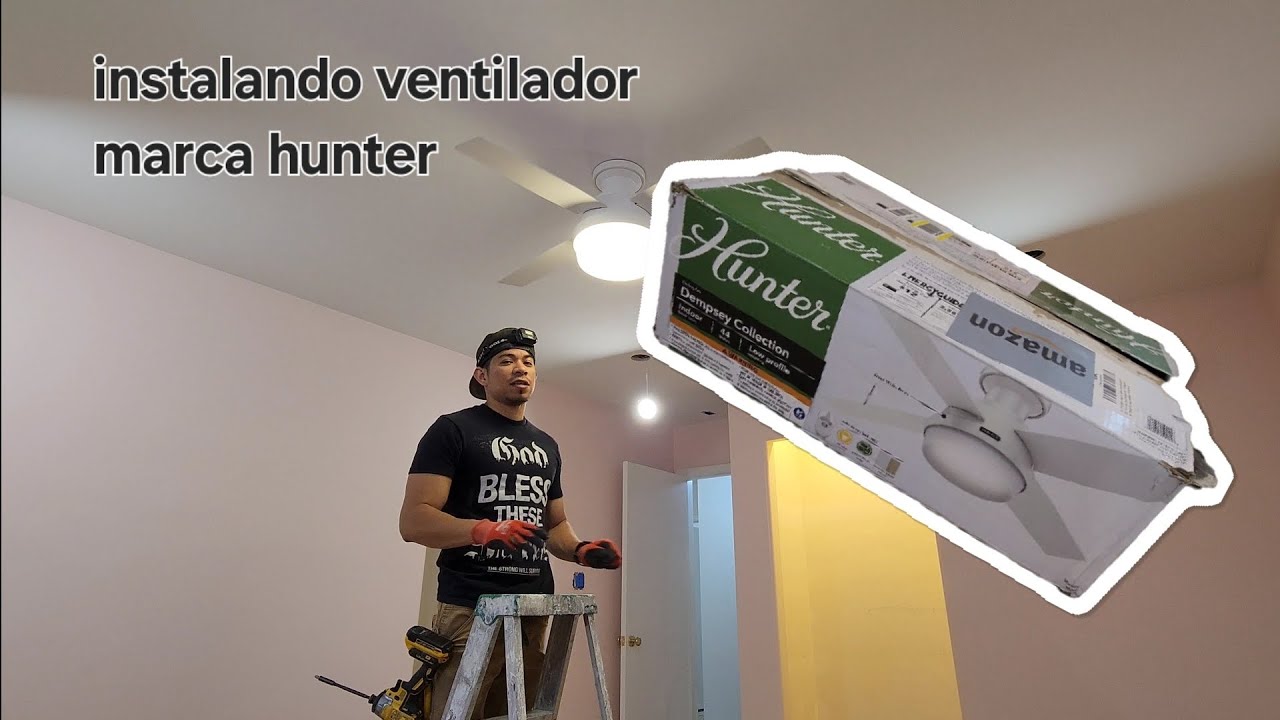 Cómo instalar ventilador marca Hunter, Dempsey 44