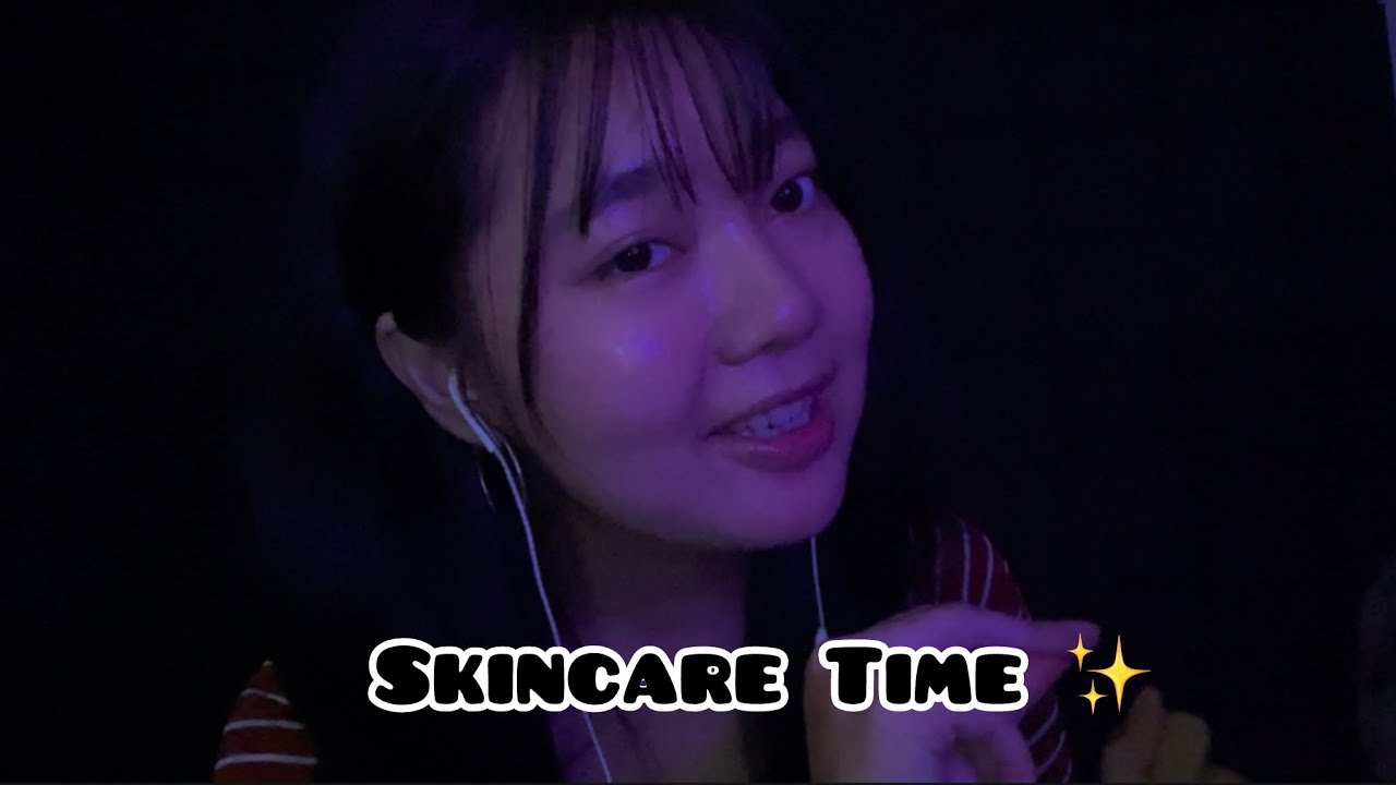 Skincare Time (Relax Relax 🧘)