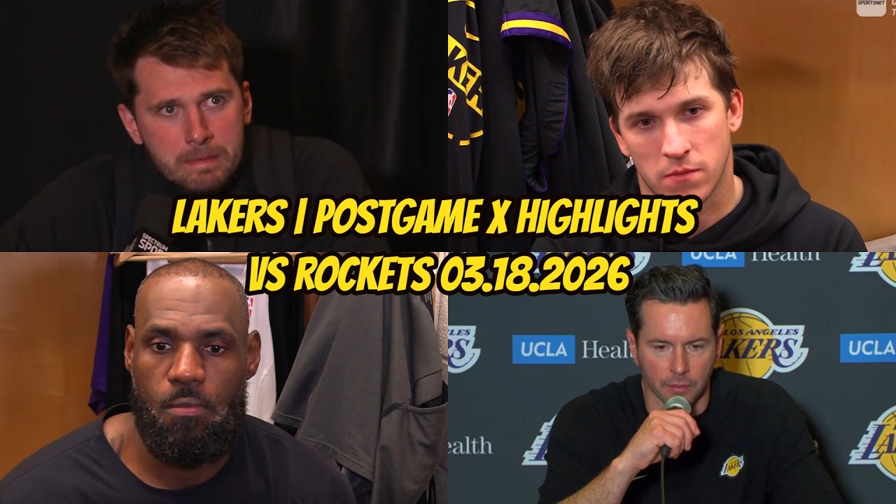 Lakers vs Rockets | Postgame Interviews x Highlights: March 18, 2026