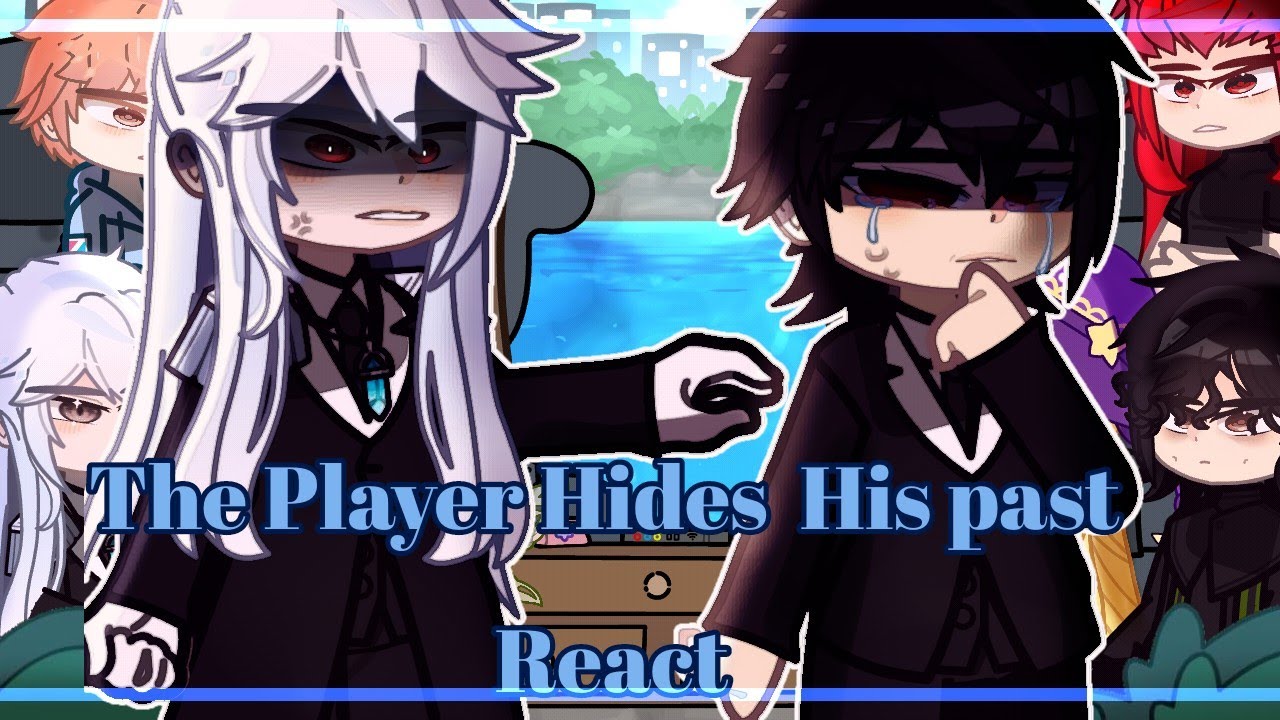 ✰The Player Hides His Past React|Игрок скрывает свою прошлую реакцию✰2X [04/?]🇷🇺🇺🇲‼️Spoilers‼️