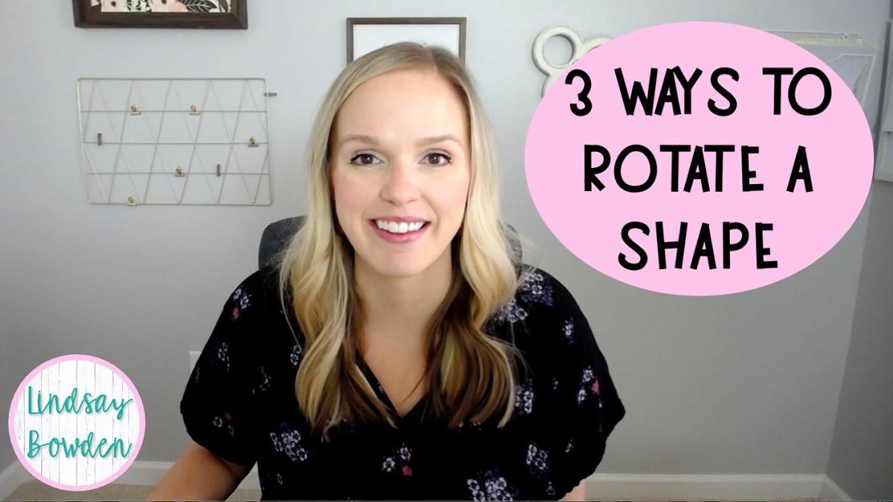 3 Ways to Rotate a Shape