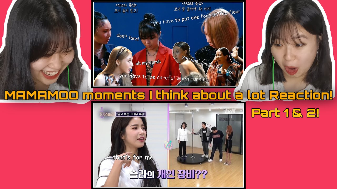 MAMAMOO moments I can’t forget part 1 & 2 First Time Reaction! By insomniamoo 😂