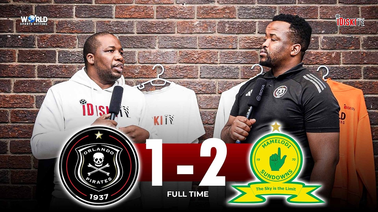 Tito Penalty Was The Turning Point | Orlando Pirates 1-2 Mamelodi Sundowns | Nkululeko Nkewu