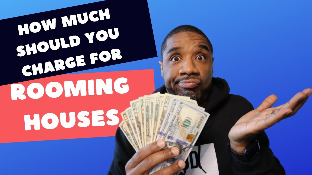How to Determine Rooming House Rents