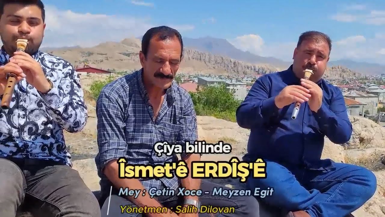 İsmet'ē Erdişē - Çiya Bılındē - Dertli Duygulu Stran Köy Manzaralı Video