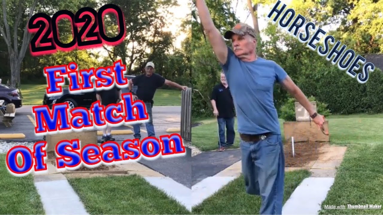 Finally Playing Horseshoes-2020 Season Game 1