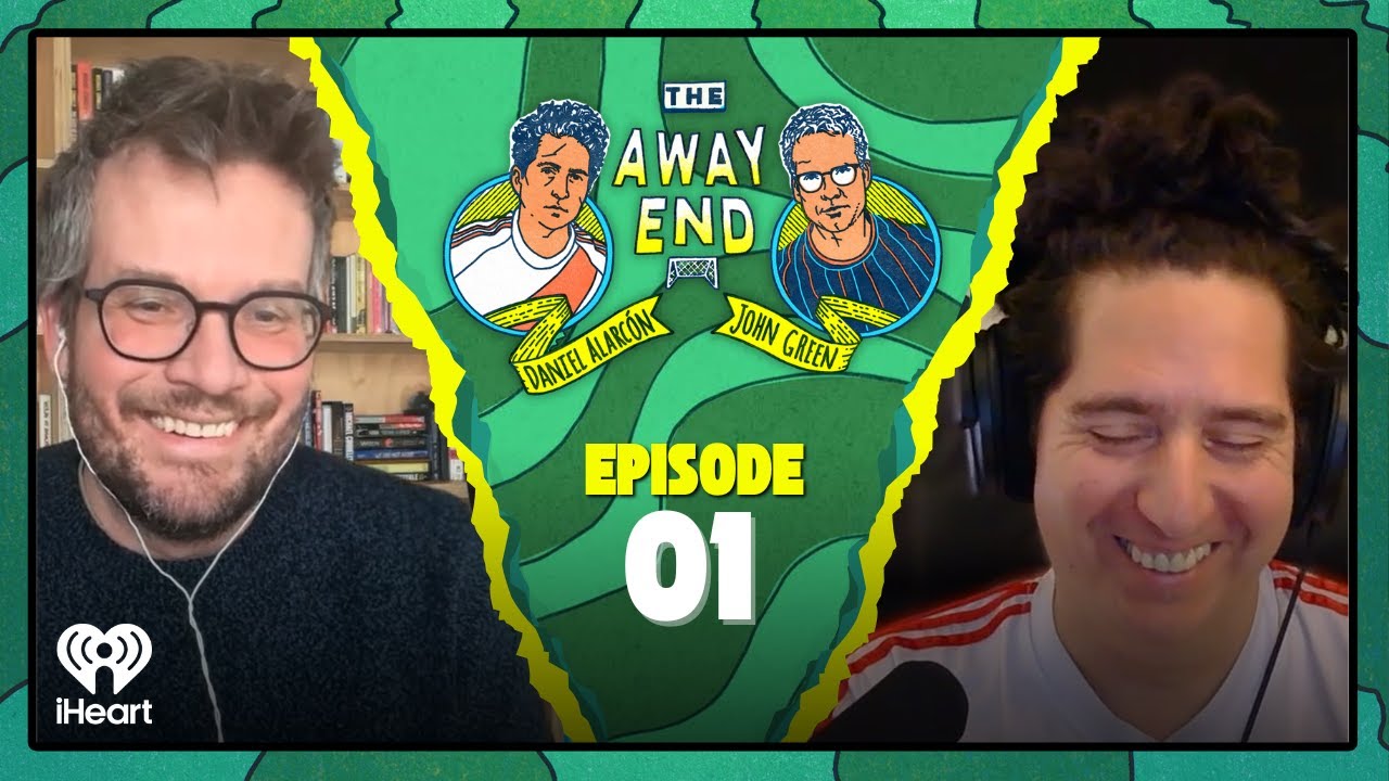 The Away End - Episode 1: John Green & Daniel Alarc&oacute;n Dissect The 2026 World Cup Draw