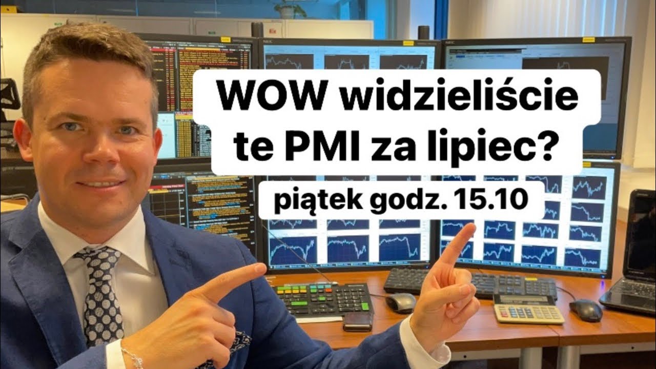 🔥WOW🔥Ale wybiło wskaźniki PMI🔥