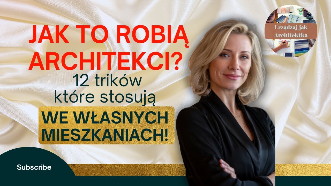 Jak TO ROBIĄ ARCHITEKCI? 12 Trików, Które Stosują We WŁASNYCH MIESZKANIACH | Porady Architektów