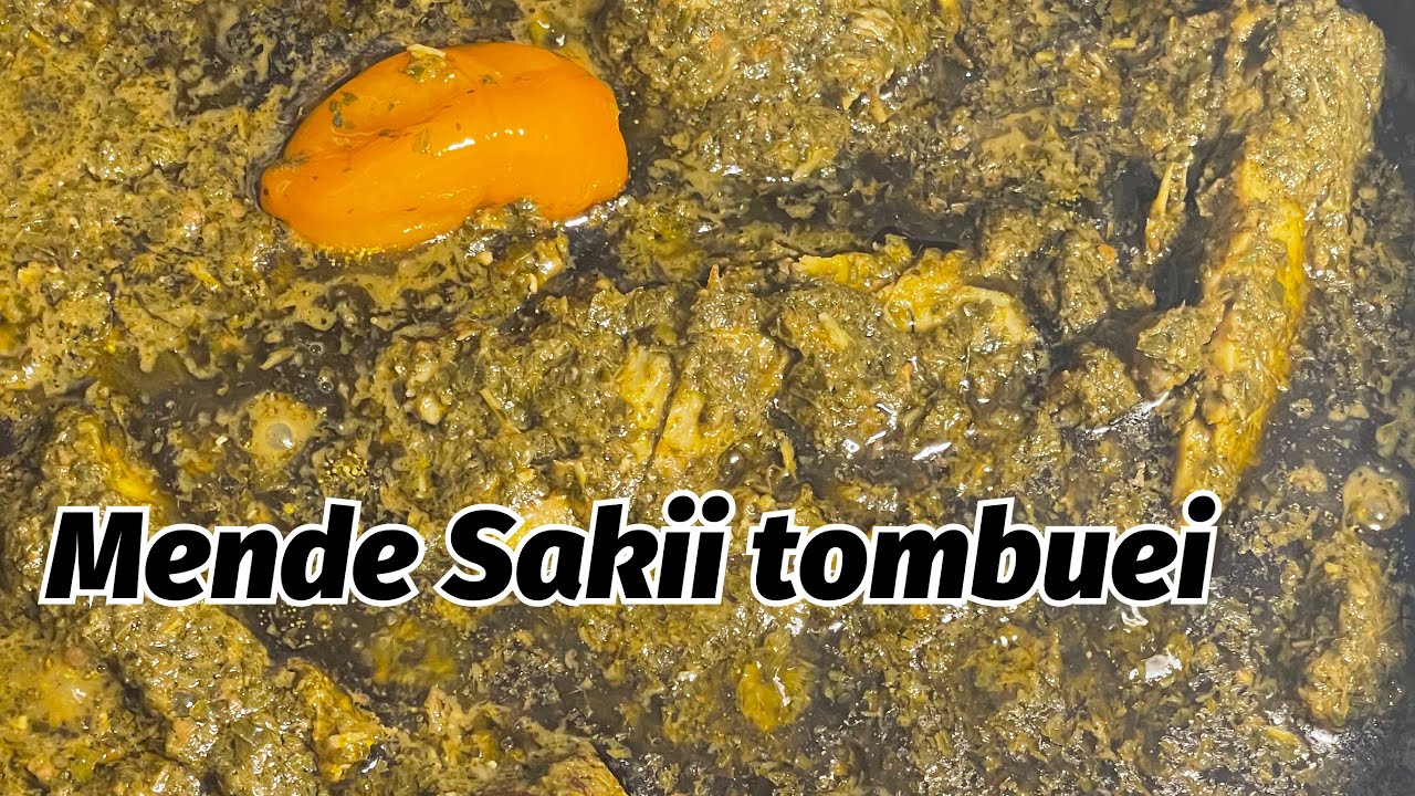 Authentic Mende Sakii Tombuei(Cassava leaf)🇸🇱MUST TRY