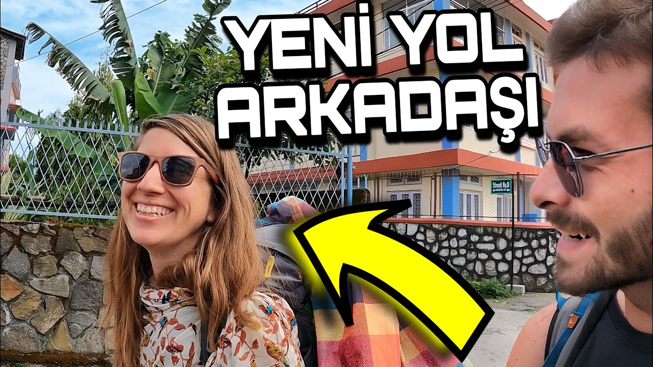 YENİ BULGARİSTANLI YOL ARKADAŞIM - NEPAL POKHARA