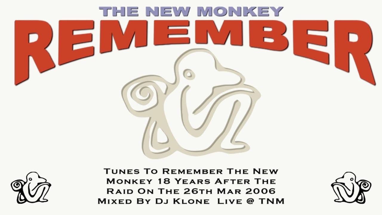 The New Monkey Remember &lsquo;24 - DJ KLONE