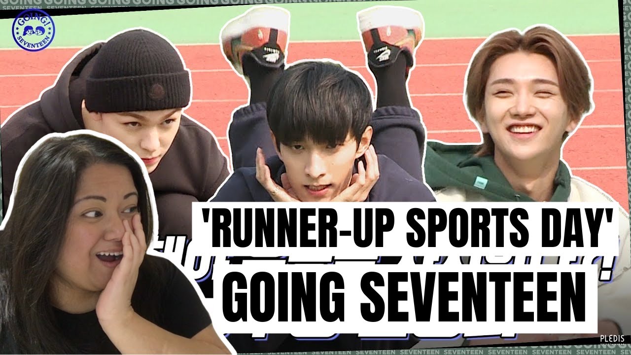 'RUNNER-UP SPORTS DAY' - GOING SEVENTEEN | REACTION