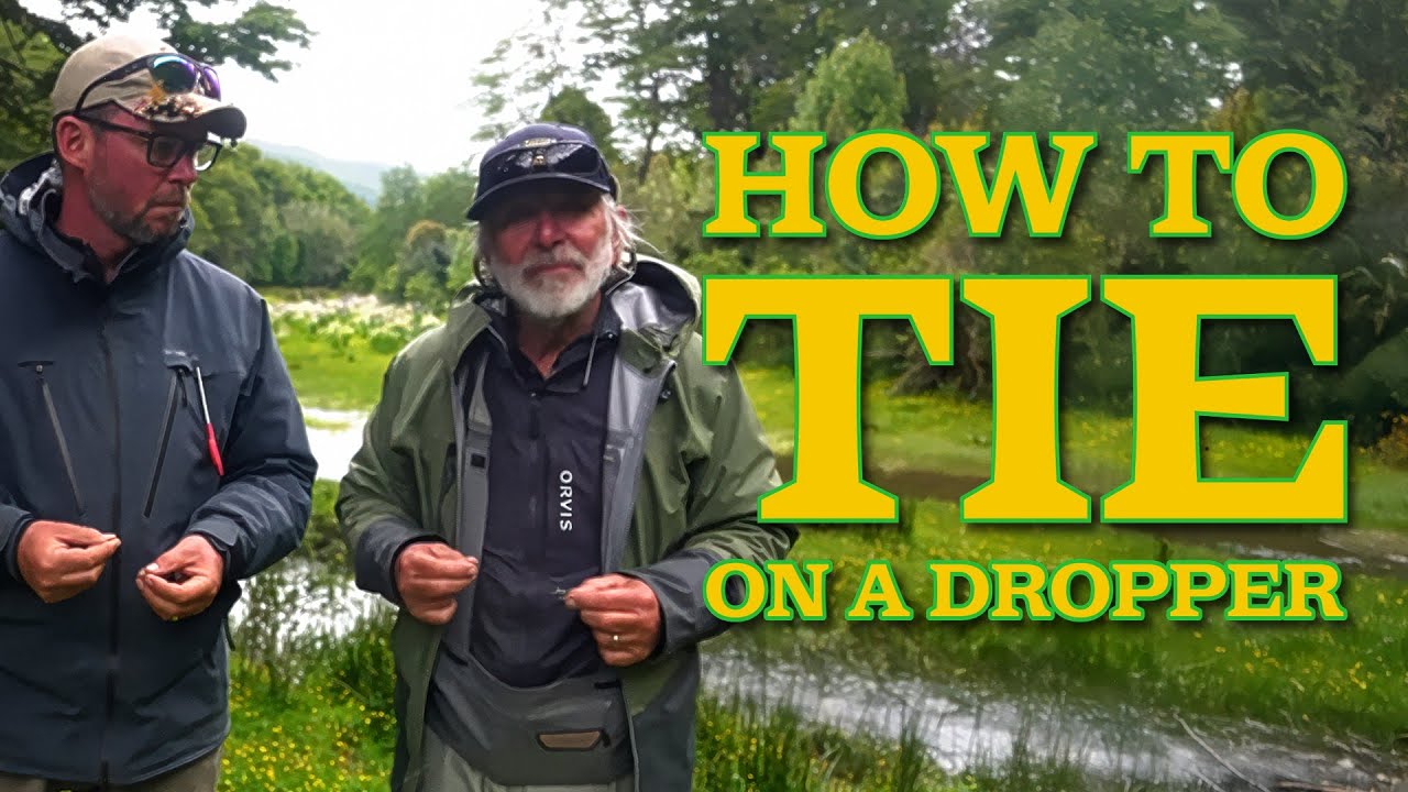 How to Tie on a Dropper