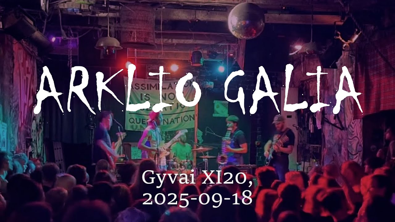 Arklio Galia - 2025-09-18 XI20 prašymų koncertas