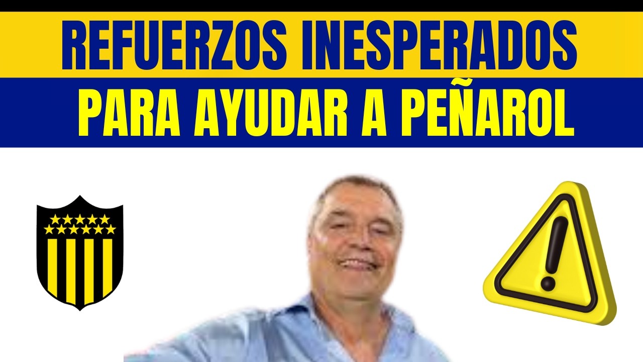 🖤💛⚠¡URGENTE!¡VA A VOLVER! ÉS OFICIAL! PEÑAROL NOTICIAS! ¡ NOTICIAS DE PEÑAROL