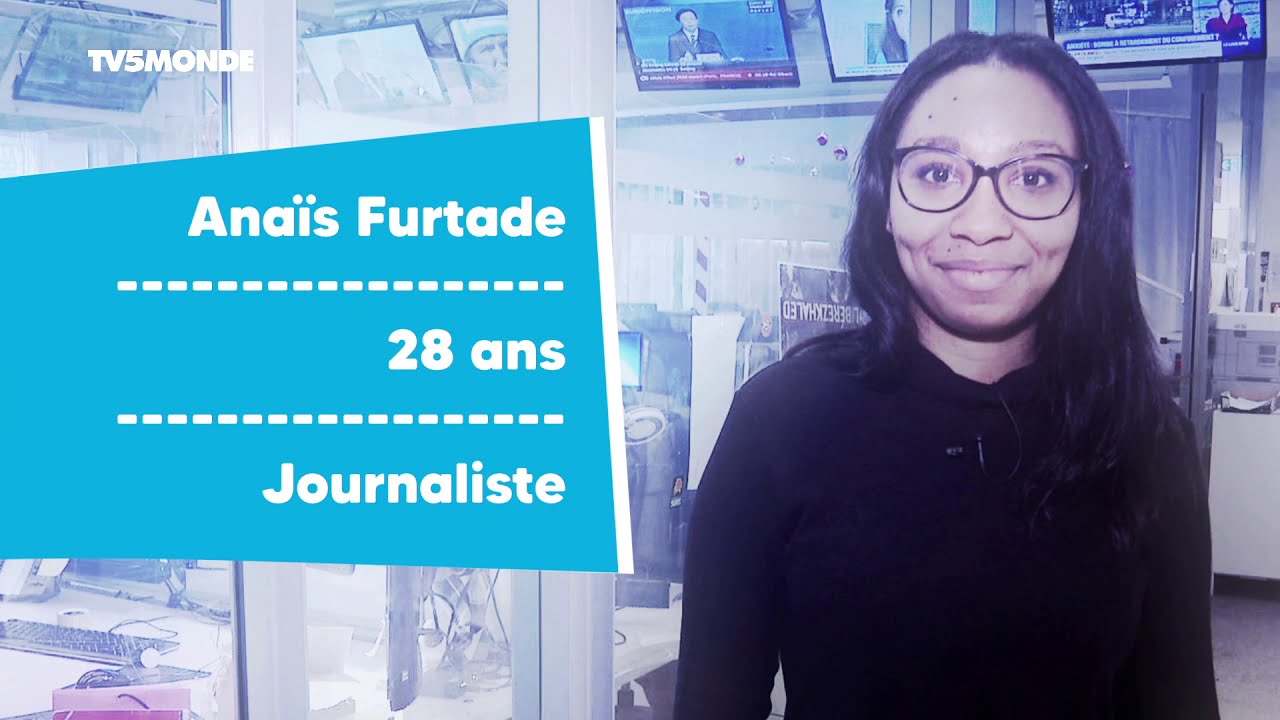 Les métiers de l'info - Journaliste / Anaïs Furtade