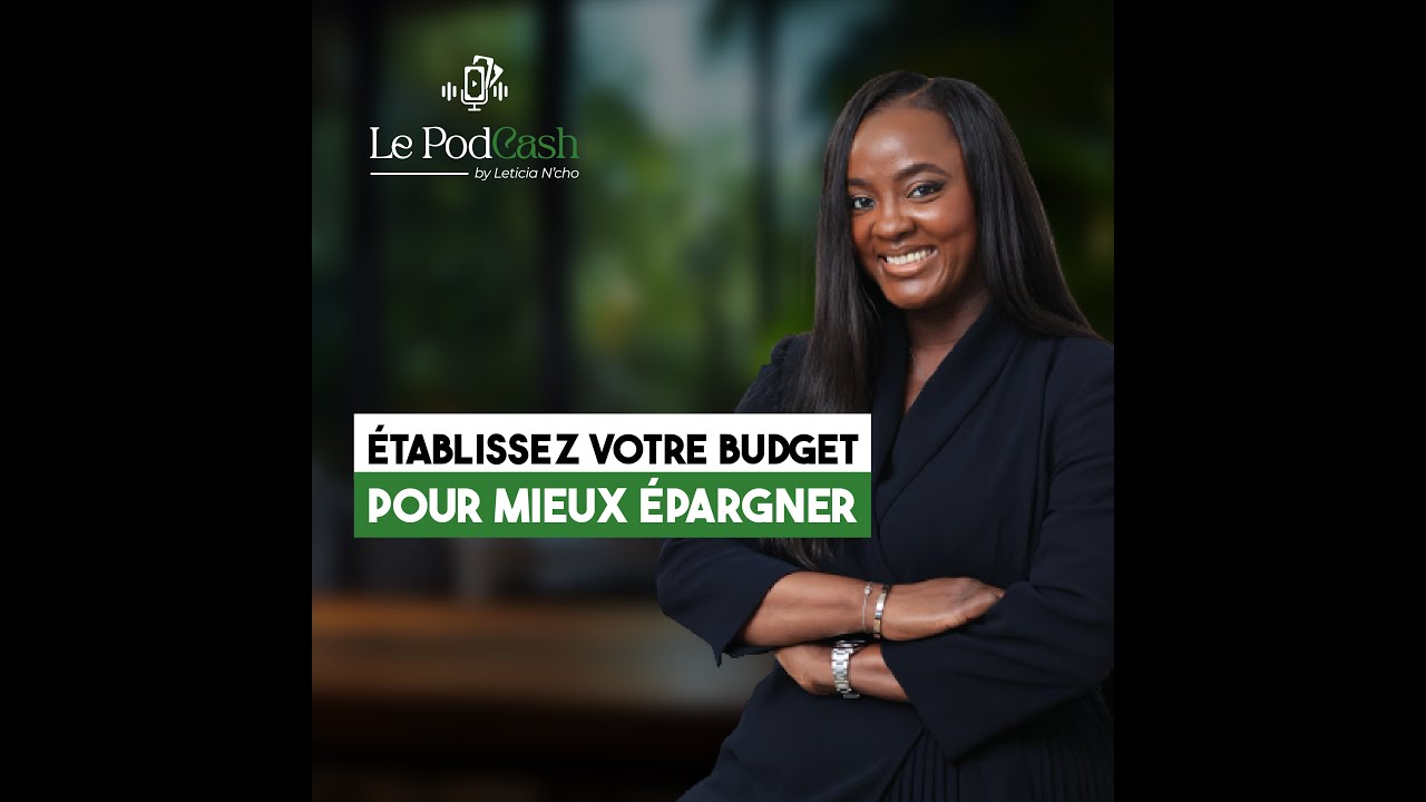 Episode 1 - Construire son budget familial