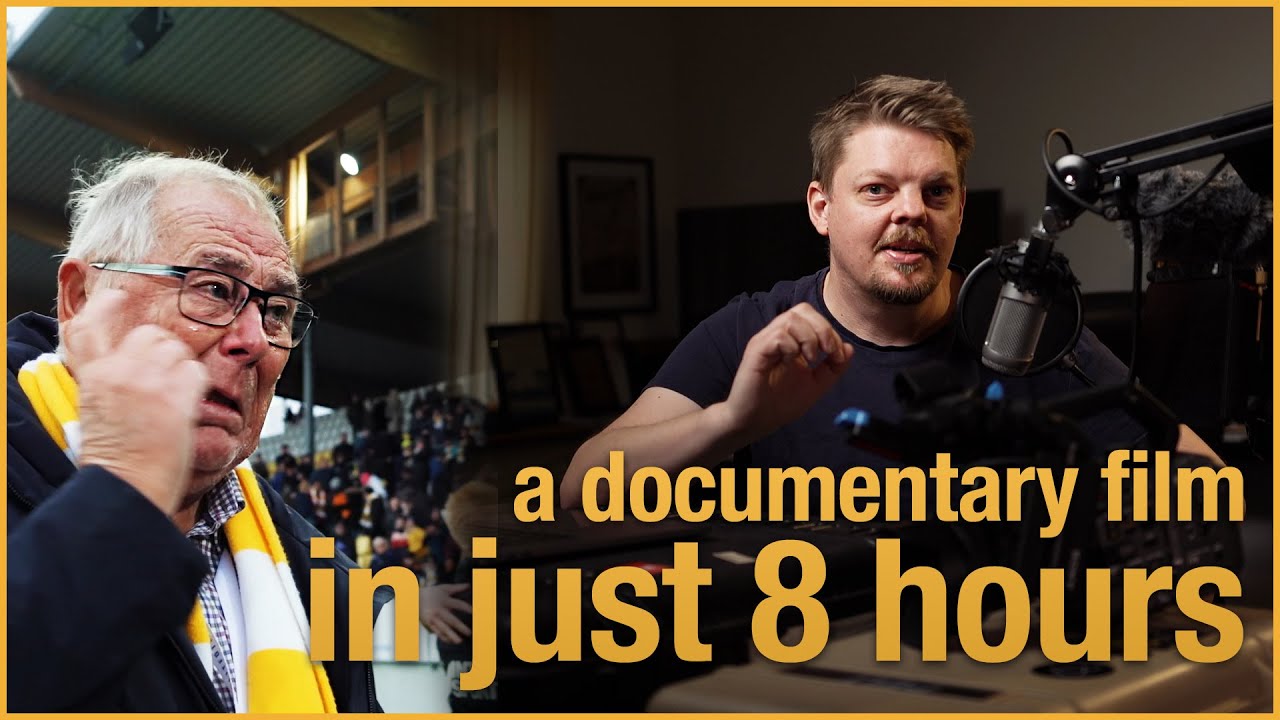 How I made a documentary film in just 8 hours!