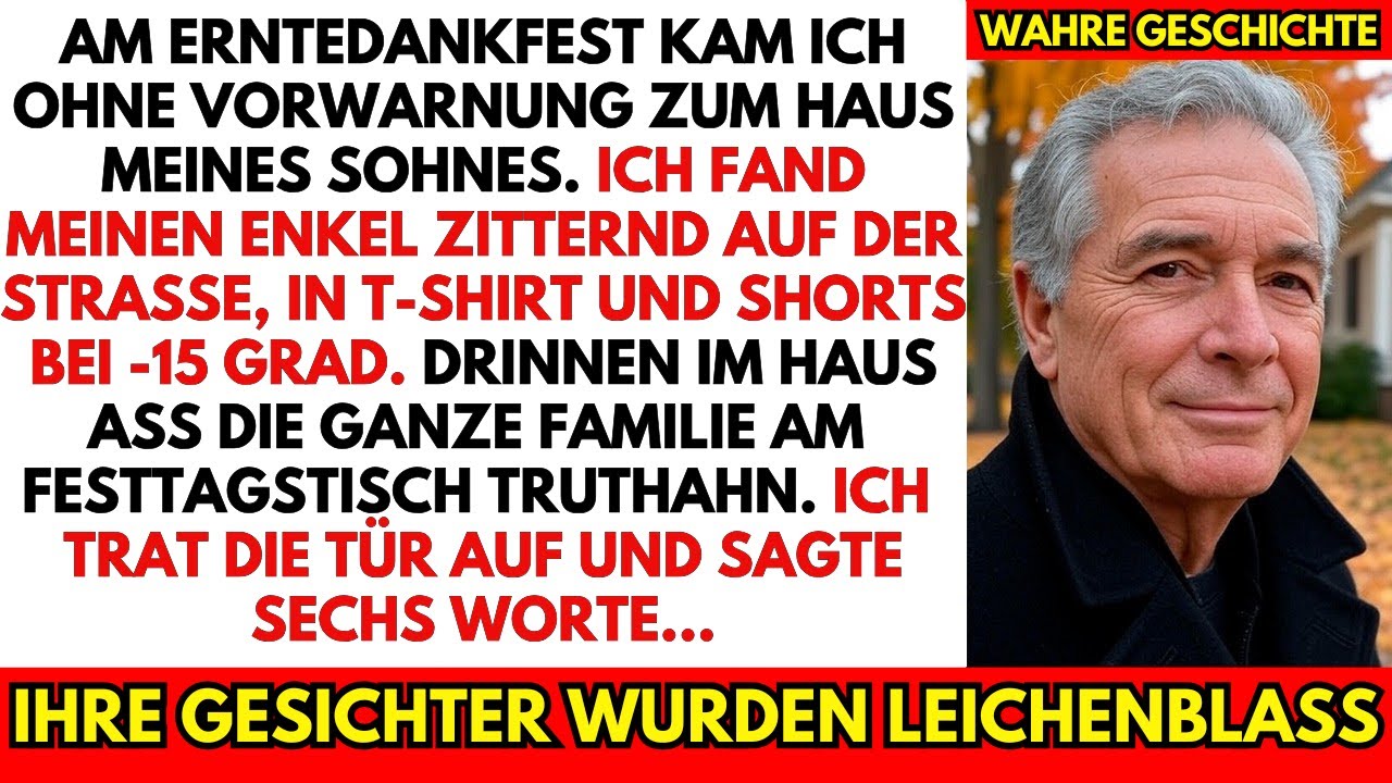 Während mein Enkel an Thanksgiving draußen fror, saß meine Familie am Tisch und aß Truthahn.