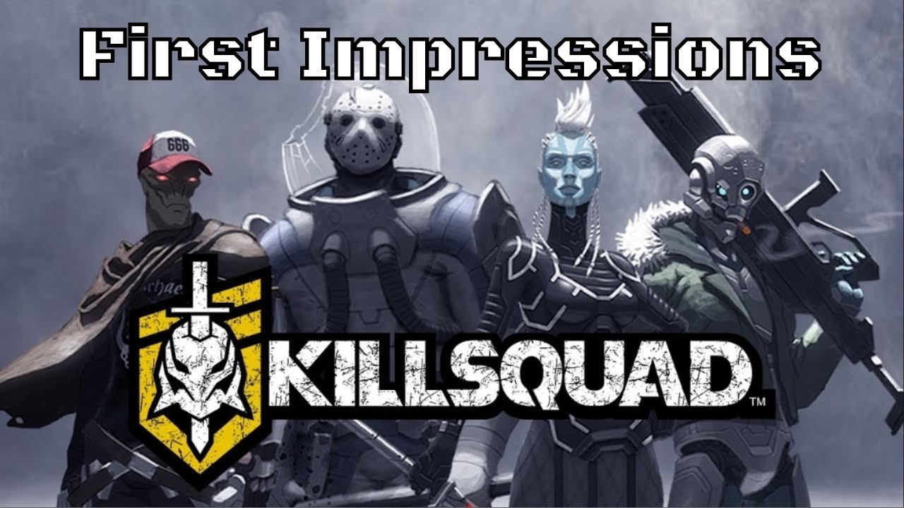 KillSquad: First Impressions/Steam Early Access/Sponsored