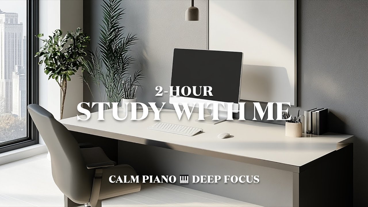 2- HOUR STUDY With ME | Calm piano | Pomodoro 50/10 ⏳