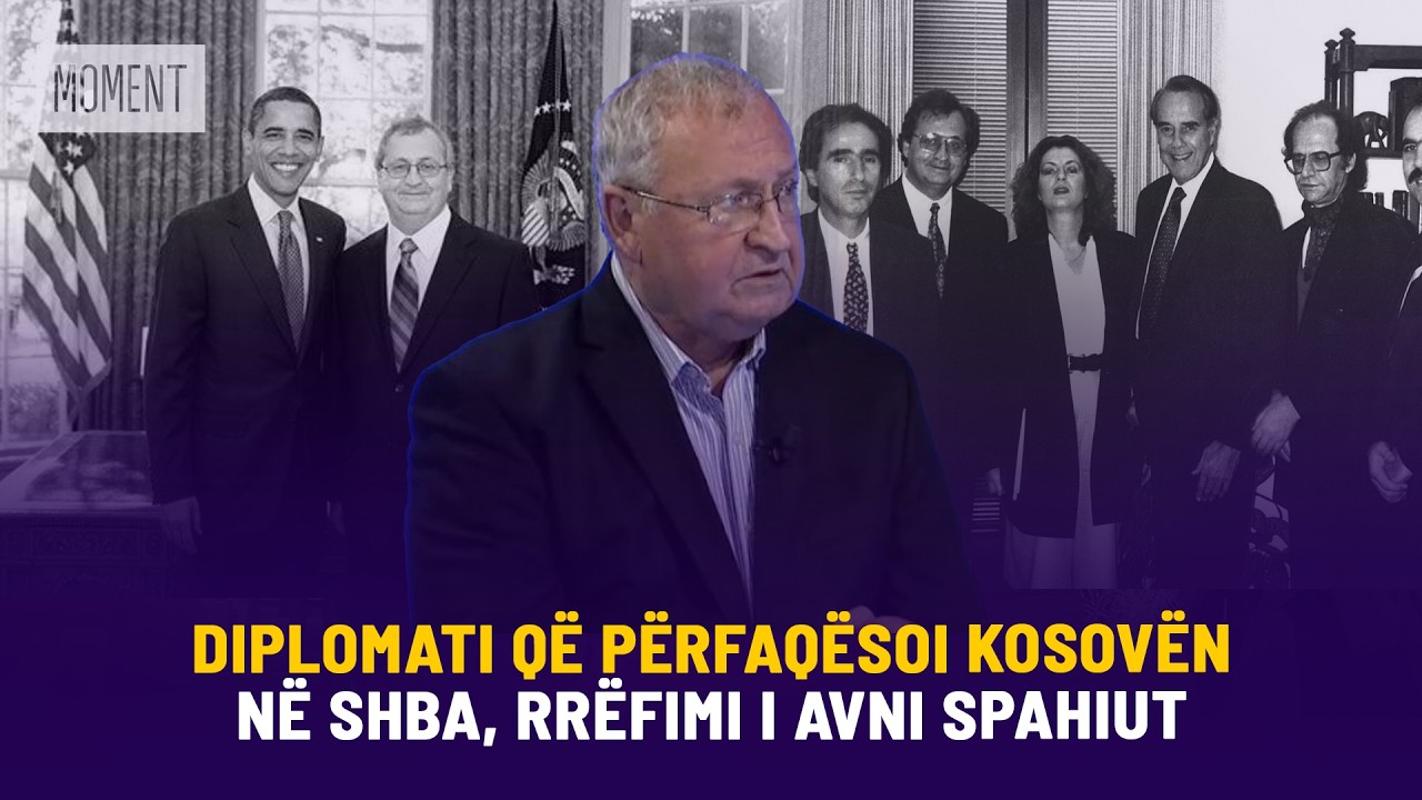 🔴 DIPLOMATI QË PËRFAQËSOI KOSOVËN NË SHBA, RRËFIMI I AVNI SPAHIUT - MOMENT