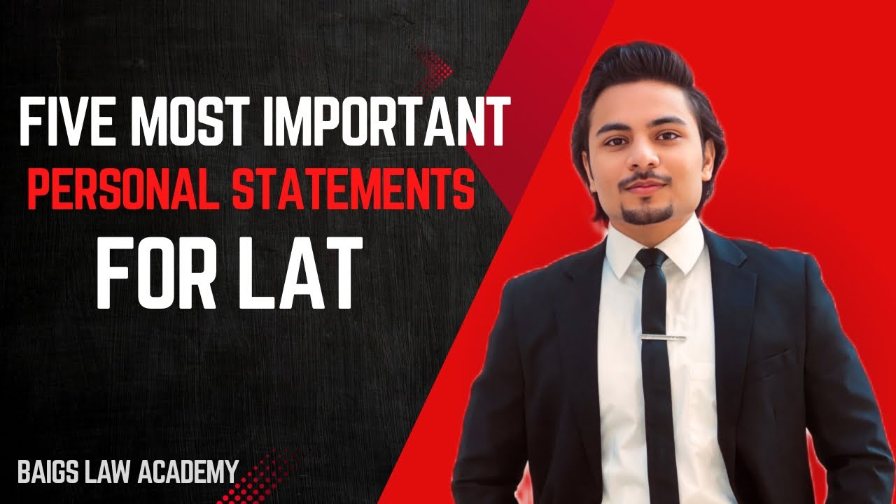 5 most imp Personal Statements For Law Admission Test(LAT) 