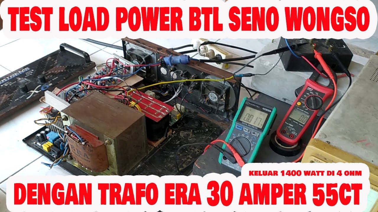 TEST LOAD POWER BTL RM500 DARI SENO WONGSO