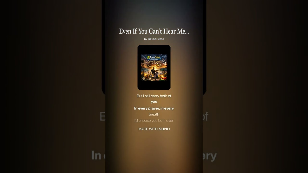 Even If You Can’t Hear Me