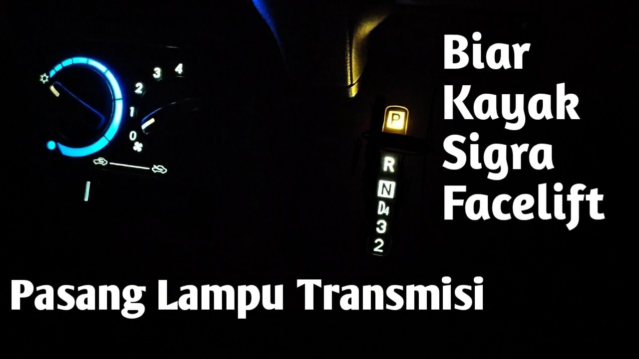 Cara Memasang Lampu Transmisi Pada Daihatsu Sigra atau Toyota Calya