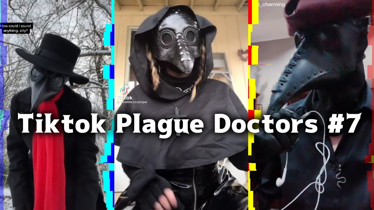 Tiktok Plague Doctors #7