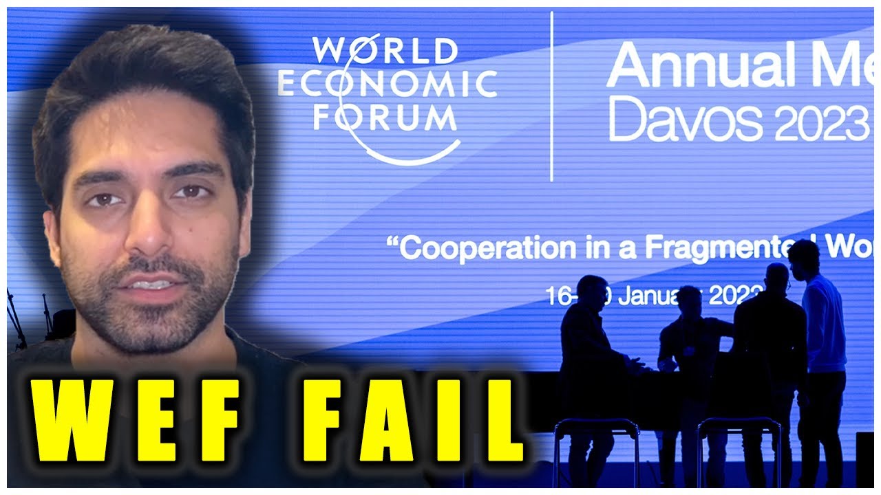 🚨 WEF Davos 2023’s DISASTROUS Launch