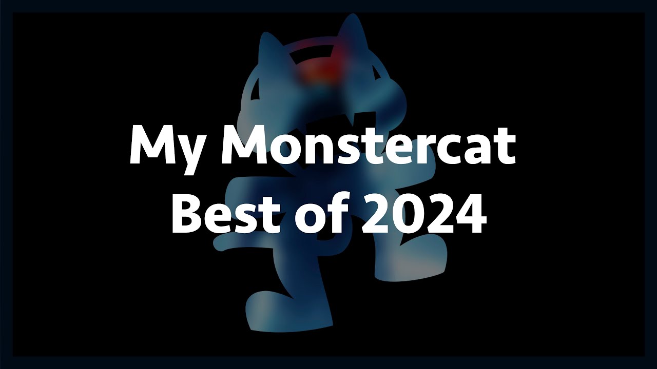 My Monstercat Best of 2024