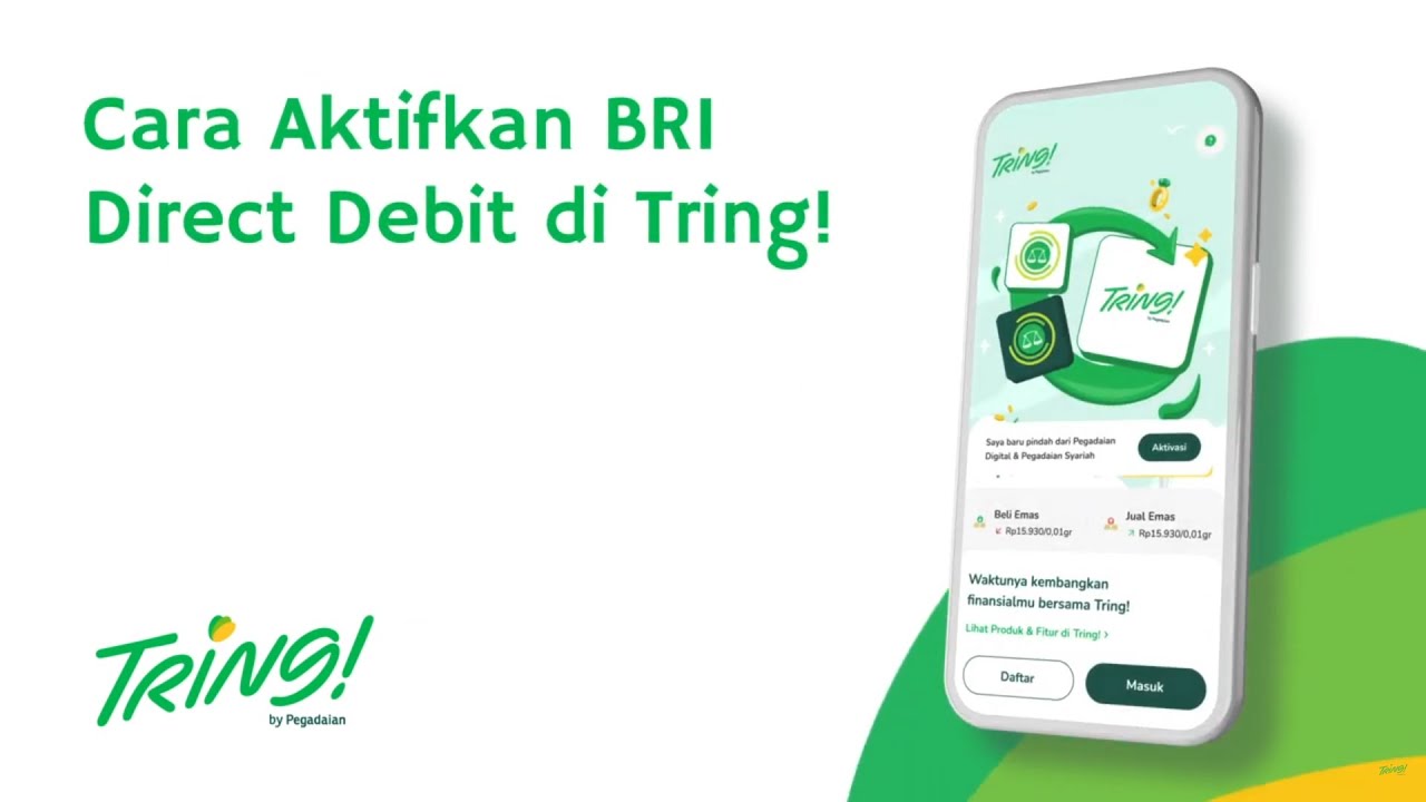 Cara Aktifkan BRI Direct Debit di Tring! by Pegadaian