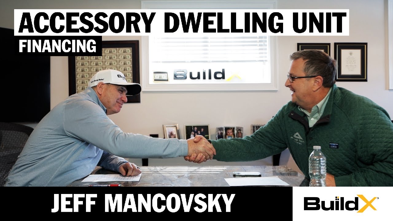 What&rsquo;s the Best Way to Finance an ADU in 2025? | Jeff Mancovsky Explains